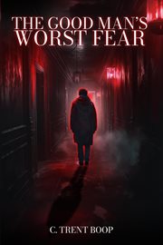 The Good Man's Worst Fear cover image cdn