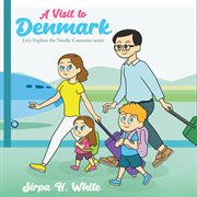 A Visit to Denmark cover image cdn
