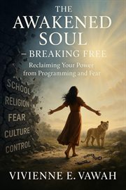 The Awakened Soul - Breaking Free cover image cdn