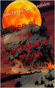 Rise of the Sanguine Moon cover image cdn