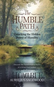 The Humble Path : Unlocking the Hidden Power of Humility cover image cdn