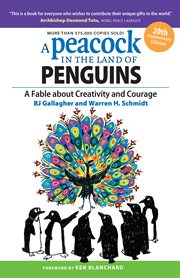 A Peacock in the Land of Penguins : A Fable About Creativity and Courage cover image cdn