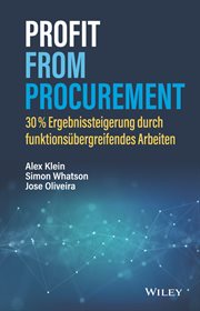 Profit From Procurement : 30% Ergebnissteigerung Durch Funktionsübergreifendes Arbeiten cover image cdn
