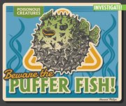 Beware the Puffer Fish! cover image cdn