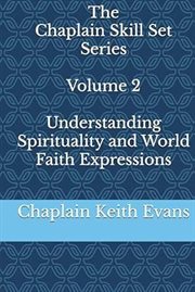 Understanding Spirituality and World Faith Expressions cover image cdn