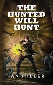 The Hunted Will Hunt cover image cdn