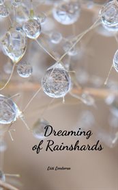 Dreaming of Rainshards cover image cdn
