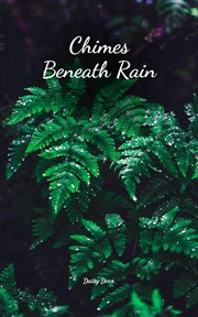 Chimes Beneath Rain cover image cdn