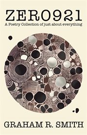 Zero 921 : A Poetry Collection of Just About Everything cover image cdn