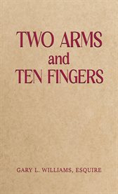 Two Arms and Ten Fingers cover image cdn