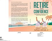 Retire With Confidence : Mastering Insurance for Long-Term Security cover image cdn