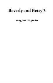 Beverly and Betty 3 cover image cdn