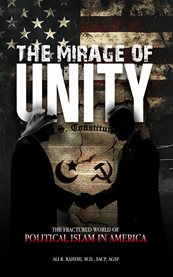 The Mirage of Unity : The Fractured World of Political Islam in America cover image cdn