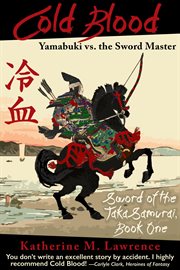 Cold Blood: Yamabuki vs. the Sword Master cover image cdn
