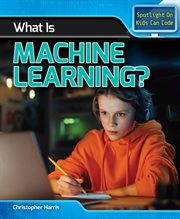 What Is Machine Learning? cover image cdn