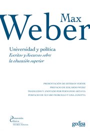 Universidad y Política : Escritos y Discursos Sobre la Educación Superior cover image cdn