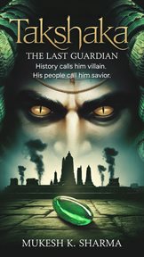 Takshaka: The Last Guardian cover image cdn