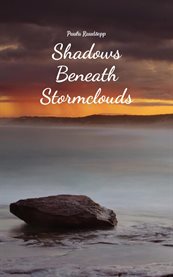 Shadows Beneath Stormclouds cover image cdn