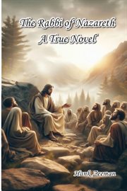 The Rabbi of Nazareth : A True Novel cover image cdn