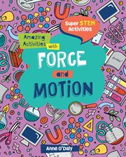 Amazing Activities with Force and Motion cover image cdn