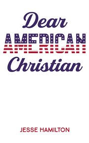Dear American Christian cover image cdn