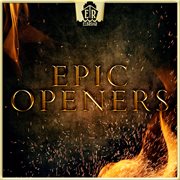 Epic Openers cover image cdn