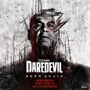 Marvel's Daredevil: Born Again - Vol. 2 (Episodes 5-9) [Original Soundtrack]. Vol. 2 (episodes 5-9) [Original Soundtrack] cover image cdn