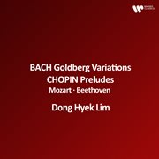 Bach: Goldberg Variations, Bwv 988 - Chopin: Preludes, Op. 28 - Mozart, Beethoven. Chopin. Preludes, Op. 28 cover image cdn