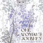 One Woman's Journey (Textured Vox Series) cover image cdn