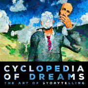 Cyclopedia Of Dreams - The Art Of Storytelling cover image cdn