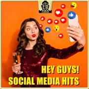 Hey Guys! Social Media Hits cover image cdn