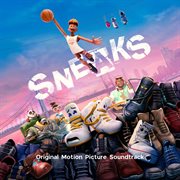 Sneaks (Original Motion Picture Soundtrack) cover image cdn