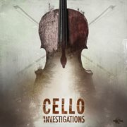 Cello Investigations cover image cdn