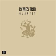 Cymes Trio: Quartet cover image cdn