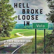 Hell Brook Loose In Volo: A Volo Bogtrotters Retrospective 1987 - 1991. 1991 cover image cdn