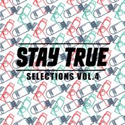 Stay True Selections Vol.4 Compiled By Kid Fonque cover image cdn