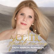 A Celtic Awakening With Faith Marion Robinson cover image cdn