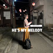 He's My Melody (Instrumental) cover image cdn