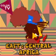 East & Central Africa cover image cdn