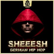 Sheeesh - German Hip Hop cover image cdn