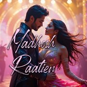 Madhosh Raatien cover image cdn