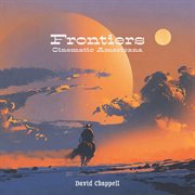 Frontiers - Cinematic Americana cover image cdn