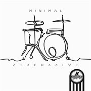Minimal Percussive cover image cdn