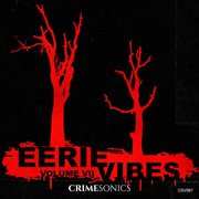 Eerie Vibes Vol. Vii cover image cdn