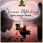 Chinese Mythology - Epic Trailer Fusion cover image cdn