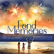 Fond Memories - Warm Guitar Instrumentals cover image cdn
