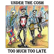 Too Much Too Late cover image cdn