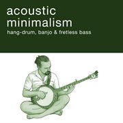 Acoustic Minimalism cover image cdn