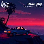 Between The Rush cover image cdn