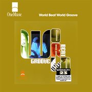 World Beat World Groove cover image cdn